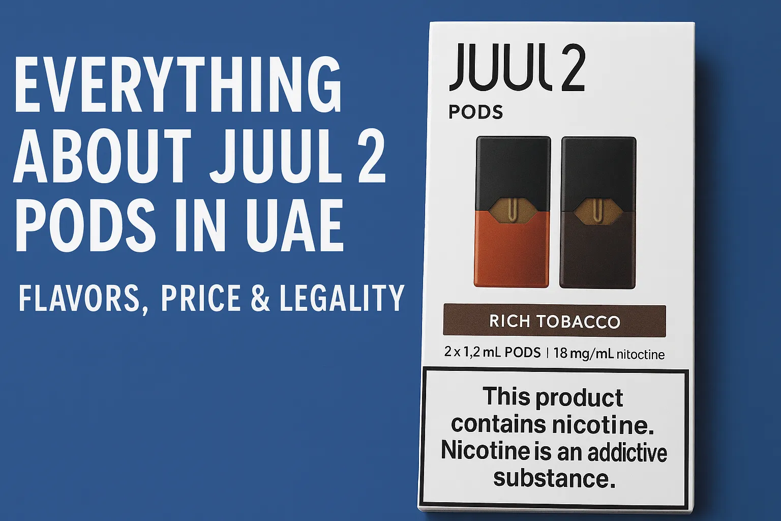 Juul 2 pods banner, about juul 2 pod